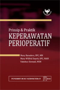 Keperawatan Perioperatif ; Prinsip & Praktik