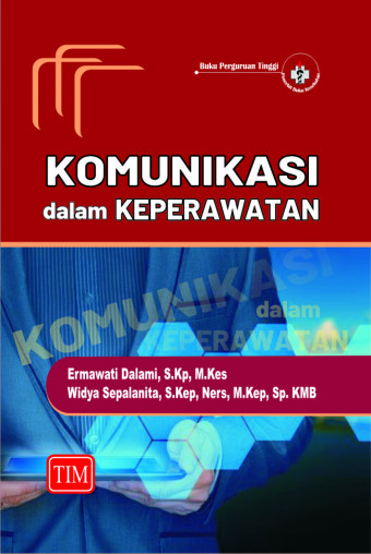 Komunikasi dalam Keperawatan
