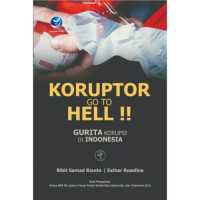 Koruptor Go To Hell !!