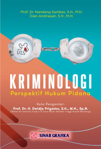Kriminologi : Perspektif Hukum Pidana