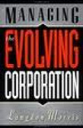 Managing the Evolving Corporation