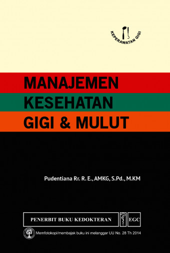 Manajemen Kesehatan Gigi dan Mulut