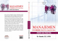 Manajemen Sumber Daya Manusia ; Teori dan Praktik