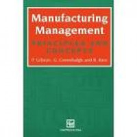 Manufacturing Management: Principles and Concepts