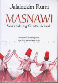 Masnawi ; Senandung Cinta Abadi