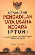 Mekanisme Pengadilan Tata Usaha Negara (PTUN)