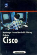 Membangun Firewall dan Traffic Filterign Berbasis Cisco.Ed.I