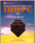Membuat Program File Data dengan IBM PC Anda