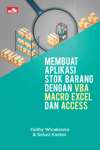 Membuat aplikasi stok barang dengan VBA macro excel dan access