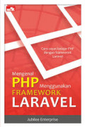 Mengenal PHP menggunakan Framework Laravel