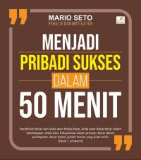 Image of Menjadi Pribadi Sukses Dalam 50 Menit