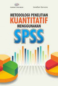 Metodologi  Penelitian Kuantitatif Menggunakan Spss