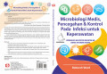 Mikrobiologi Medis, Pencegahan dan Kontrol pada Infeksi untuk Keperawatan