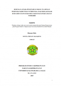 Hubungan Antara Pengetahuan Orang Tua Dengan Pemenuhan Kebutuhan Nutrisi Pada Anak Sekolah Dasar Di SD GMIM Tanawangko Desa Sarani-Matani Kecematan Tombariri