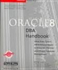 Oracle 8 DBA Handbook