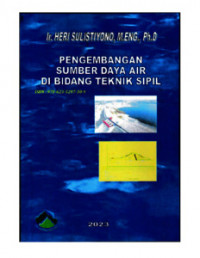 Pengembangan sumber daya air di bidang teknik sipil
