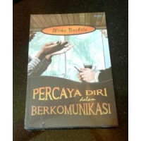 Percaya Diri dalam Berkomunikasi