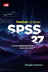 Panduan lengkap SPSS 27