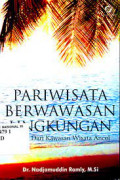 Pariwisata Berwawasan Lingkungan ; Belajar dari Kawasan Wisata Ancol