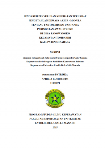 Pengaruh   Penyuluhan   Kesehatan   terhadap Pengetahuan  Dewasa  Akhir-Manula  tentang  Faktor  Risiko  dan  Tanda Peringatan  Awal  Stroke     di  D