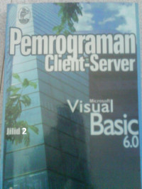 Pemrograman Client-Server Microsoft Visual Basic 6.0. Jld 2.