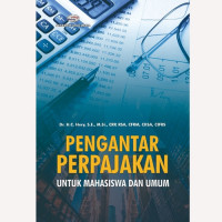 Pengantar Perpajakan untuk Mahasiswa dan Umum