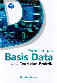 Perancangan Basis Data Dalam Teori Dan Praktik