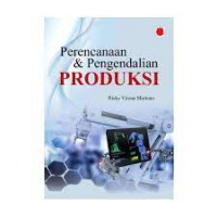 Perencanaan dan pengendalian produksi