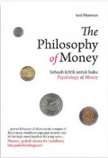 The Philosophy of Money ; Sebuah Kritik untuk buku psychology of Money