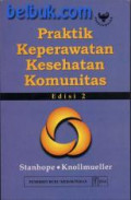 Praktik Keperawatan Kesehatan Komunitas