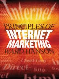 Principles of Internet Marketing Ward Hanson