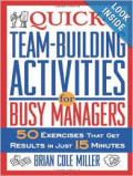 Quick Team-Building Activities For Busy Managers