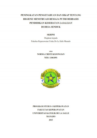 Peningkatan Pengetahuan Dan Sikap Tentang Higiene Menstruasi Remaja Putri Berbasis Pendidikan Kesehatan Lasallian Di Desa Senduk