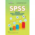 SPSS dalam Riset Layanan Jasa dan Kesehatan