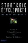 STRATEGIC DEVELOPMENT: Methods and Models