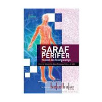 Image of Saraf Perifer; Masalah dan Penanganannya