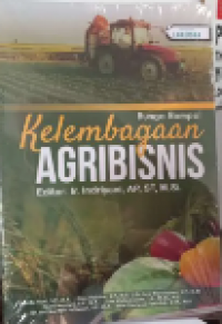 Bunga rampai kelembagaan agribisnis