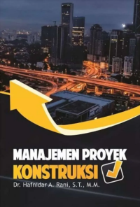 Manajemen proyek konstruksi