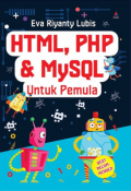 HTML, PHP dan MySQL untuk pemula