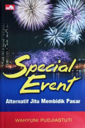 Special Event ; Alternatif Jitu Membidik Pasar