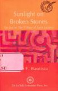 Sunlight on Broken Stones: The last in the trilogy of Saint Lazarus