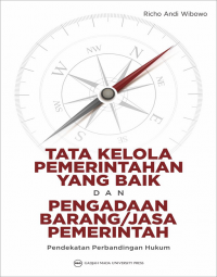 Tata kelola Pemerintahan yang baik dan Pengadaan Barang/Jasa Pemerintah