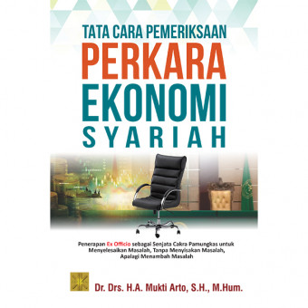 Tata cara pemeriksaan perkara ekonomi syariah