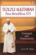 Teologi Alkitabiah Paus Benediktus XVI, Covenant and Communion
