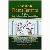 Tindak pidana tertentu di dalam kitab undang-undang hukum pidana