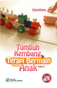 Tumbuh kembang dan Terapi pada Anak