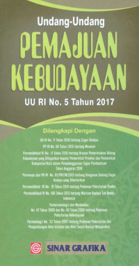Undang-UNdang Pemajuan Kebudayaan ;UU RI No. 5 Tahun 2017