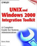 Unix and Windows 2000 Integration Toolkit: A Complete Guide for Sistem Administrators