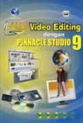 Video Editing dengan Pinnacle Studio 9