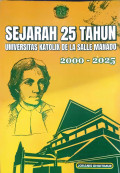 Sejarah 25 tahun Universitas Katolik De La Salle Manado 2000 - 2025